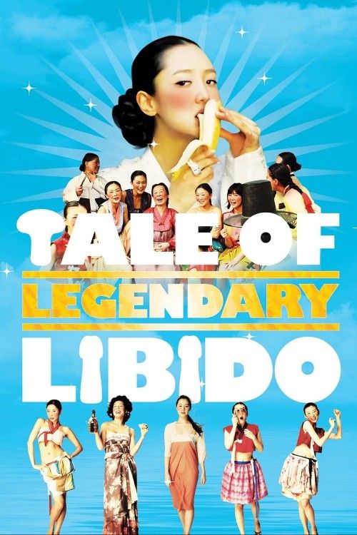 [18＋] A Tale of Legendary Libido (2008) UNRATED Movie download full movie